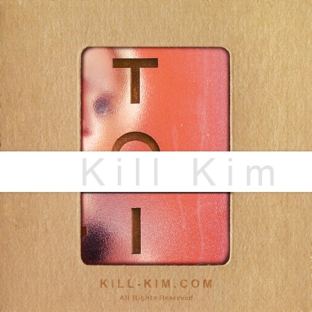 Kill Kim 9